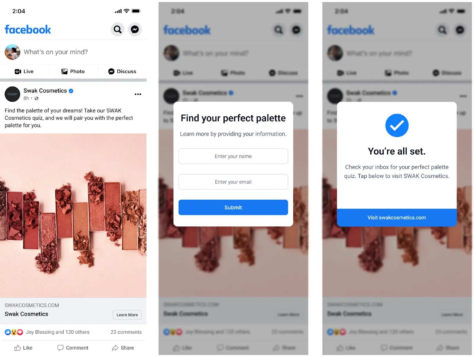 Tres capturas de pantalla de un anuncio de Facebook de Swak Cosmetics. La primera muestra una publicación sobre una prueba de paleta de maquillaje. La segunda es un formulario para ingresar nombre y correo. La tercera confirma el envío y ofrece un enlace al