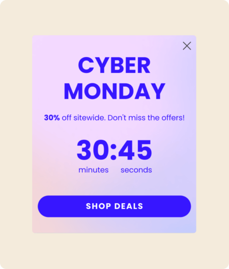 Formulaire pop-up pour une promotion Cyber Monday, avec un compte à rebours indiquant qu’elle commence dans 30 minutes et 45 secondes