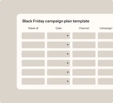 Black Friday campaign plan template with columns for Week of, Date, Channel, and Campaign, featuring dropdown menus.