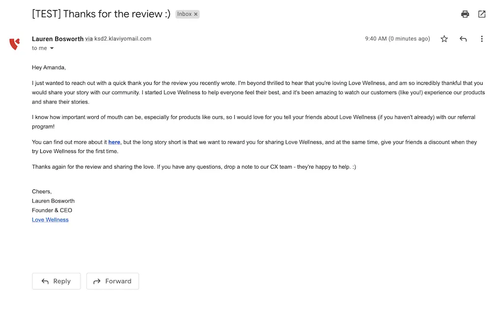 Love Wellness's email from founder, Lo Bosworth, goes out to customers who left a review, asking them to refer a friend.