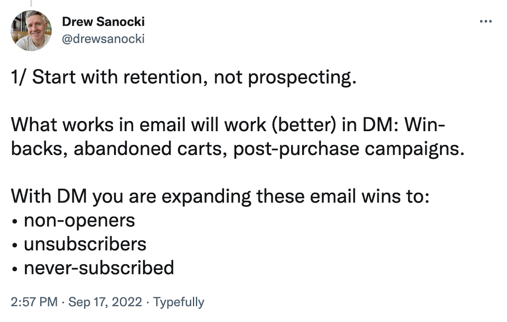 Image shows a tweet from Drew Sanocki that advises businesses to start with retention, not prospecting.