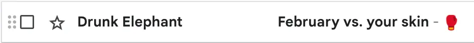 Image shows an email subject line from Drunk Elephant