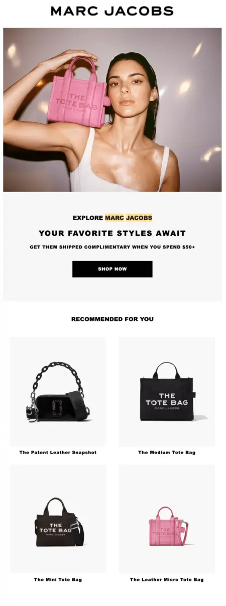 Image shows a targeted welcome series email from Marc Jacobs, featuring Kendall Jenner holding a pink purse, and showing the reader several other tote bags they might be interested in on the Marc Jacobs website.