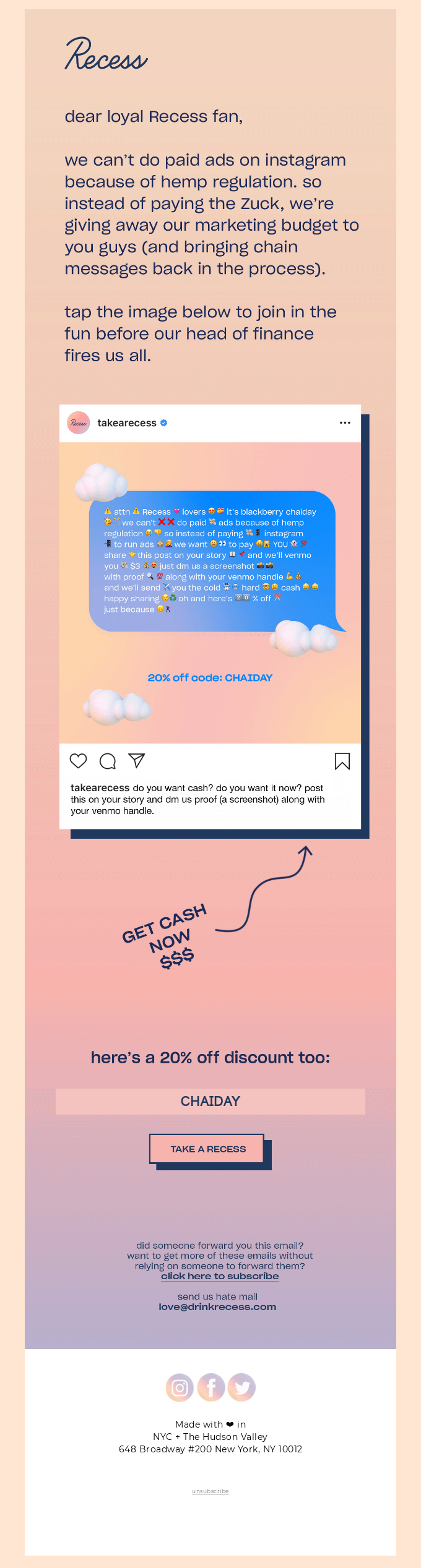 Recess tells subscribers they can't do paid ads on instagram because of hemp regulation, and is giving away their marketing budget to their followers.