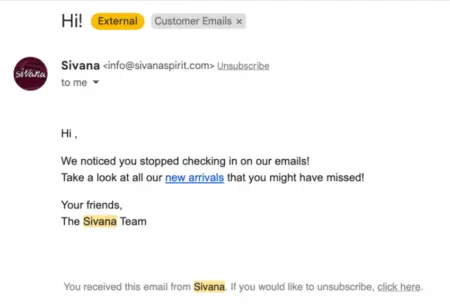 Image shows a plain-text win-back email from Sivana, linking to new arrivals and noting that the subscriber has stopped checking their emails.