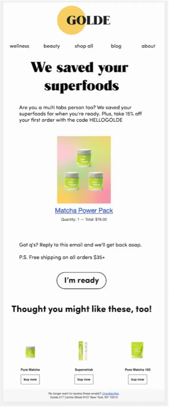 Image shows an abandonment email from Golde, encouraging the shopper to complete their purchase with a discount code and a CTA that reads, “I’m ready.”