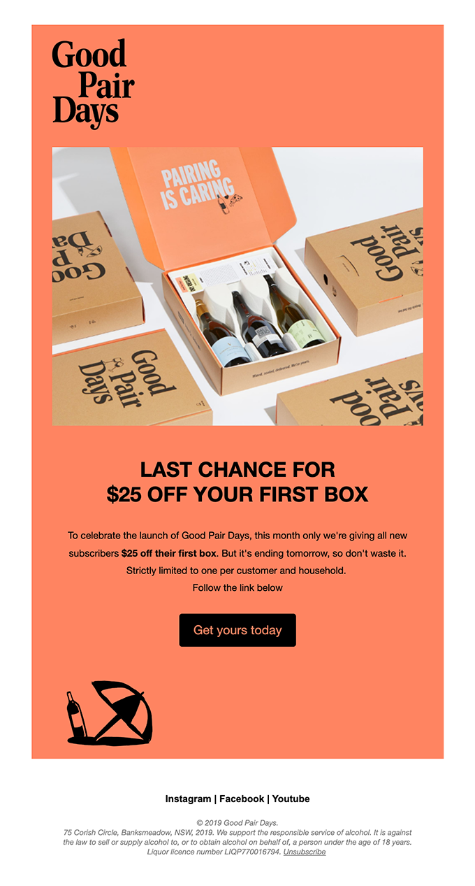 Good Pair Days, a wine subscription brand, email promotes the offer "Last Chance For $25 off your first Box."