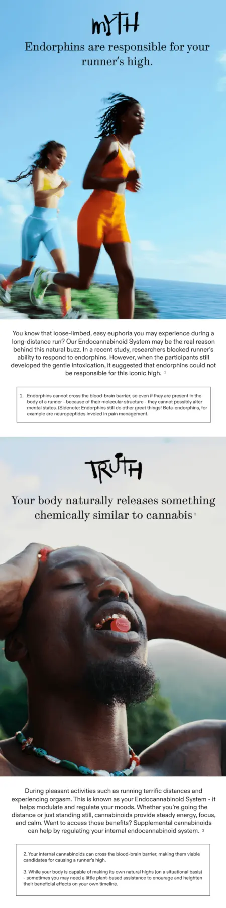 Image shows an email newsletter from CBD brand Joggy, separated vertically into two halves. The top half, labeled “Myth: Endorphins are responsible for your runner’s high,” features an image of two people running on the beach against a clear blue sky. The body copy discusses research findings suggesting that endorphins are unable to cross the blood-brain barrier and therefore cannot cause the runner’s high. The bottom half, labeled “Truth: Your body naturally releases something chemically similar to cannabis,” features a close-up image of someone holding a gummy between their teeth, with their eyes closed and head lifted upward contentedly. The body copy explains how the human endocannabinoid system helps modulate and regulate moods, especially during pleasant activities.