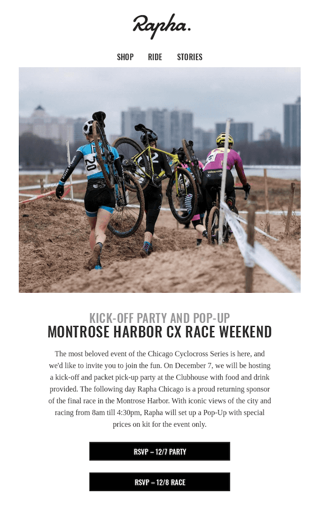 Image shows a location-based email blast from cycling brand Rapha which invites Chicago subscribers to a kick-off party and pop-up in Montrose Harbor.
