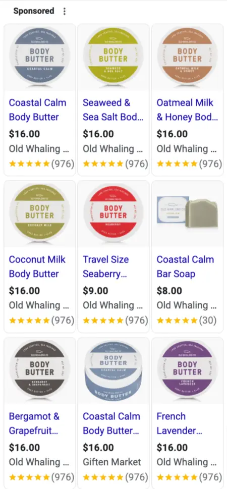 Image shows an array of body butters from Old Whaling Company. It’s a Google ad that lists out 9 products including prices, starred reviews, and how many reviews each one has.