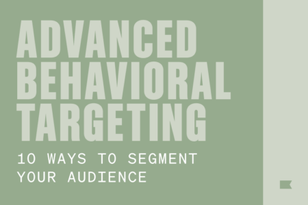 green tile with the advanced behavioral targeting blog