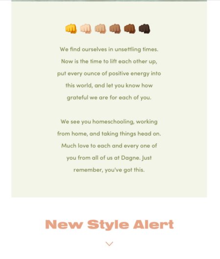 Dagne Dover addresses the pandemic in their product announcement email.