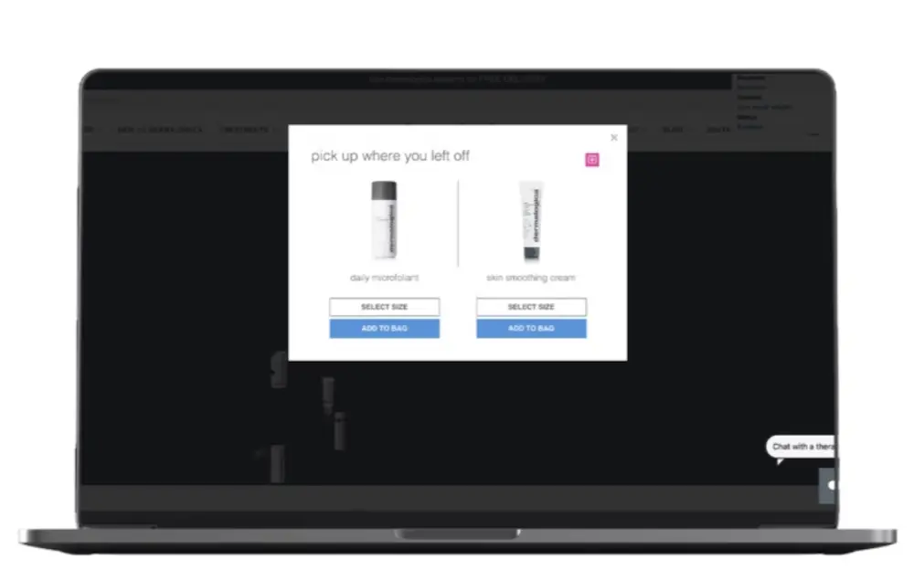 Image shows a pop-up on the Dermalogica website, encouraging returning shoppers to “pick up where you left off” and displaying products those shoppers have viewed in the past.