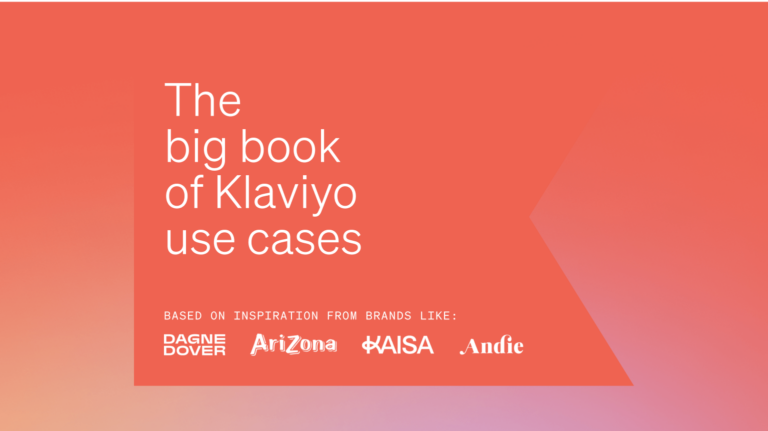 A poppy graphic displaying "The big book of Klaviyo use cases" based on Inspiration from brands like Dagne Dover, Arizona, Kaisa, and Andie.