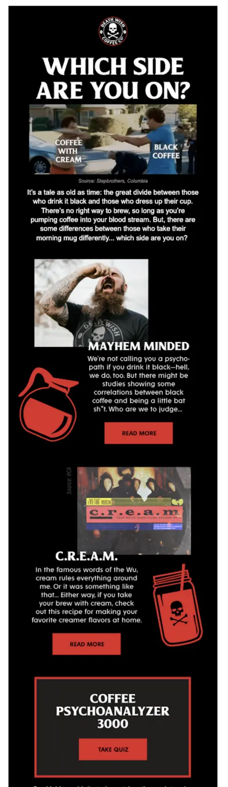 Image shows a marketing email to first-time buyers from Death Wish joking about the divide between people who drink their coffee black and those that take it with cream. 