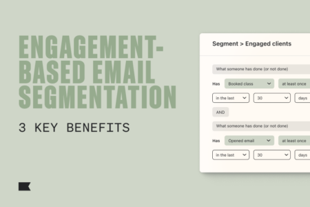 Image shows text that reads "Engagement-based email segmentation"