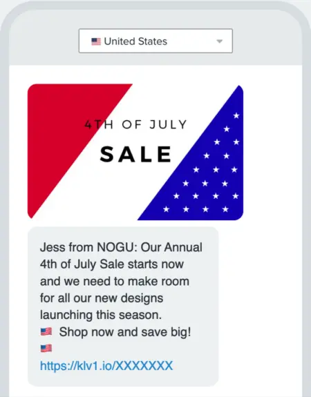 Image shows a 4th of July text message from Canadian jewelry brand NOGU, which begins with a large banner resembling an American flag that reads, “4th of July sale.” The text message copy reads, “Jess from NOGU: Our Annual 4th of July Sale starts now and we need to make room for all our new designs launching this season. Shop now and save big!” with two American flag emojis.