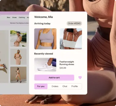 Customer Hub For You dashboard showing orders arriving today and recently viewed products, with a woman stretching in a workout in the background