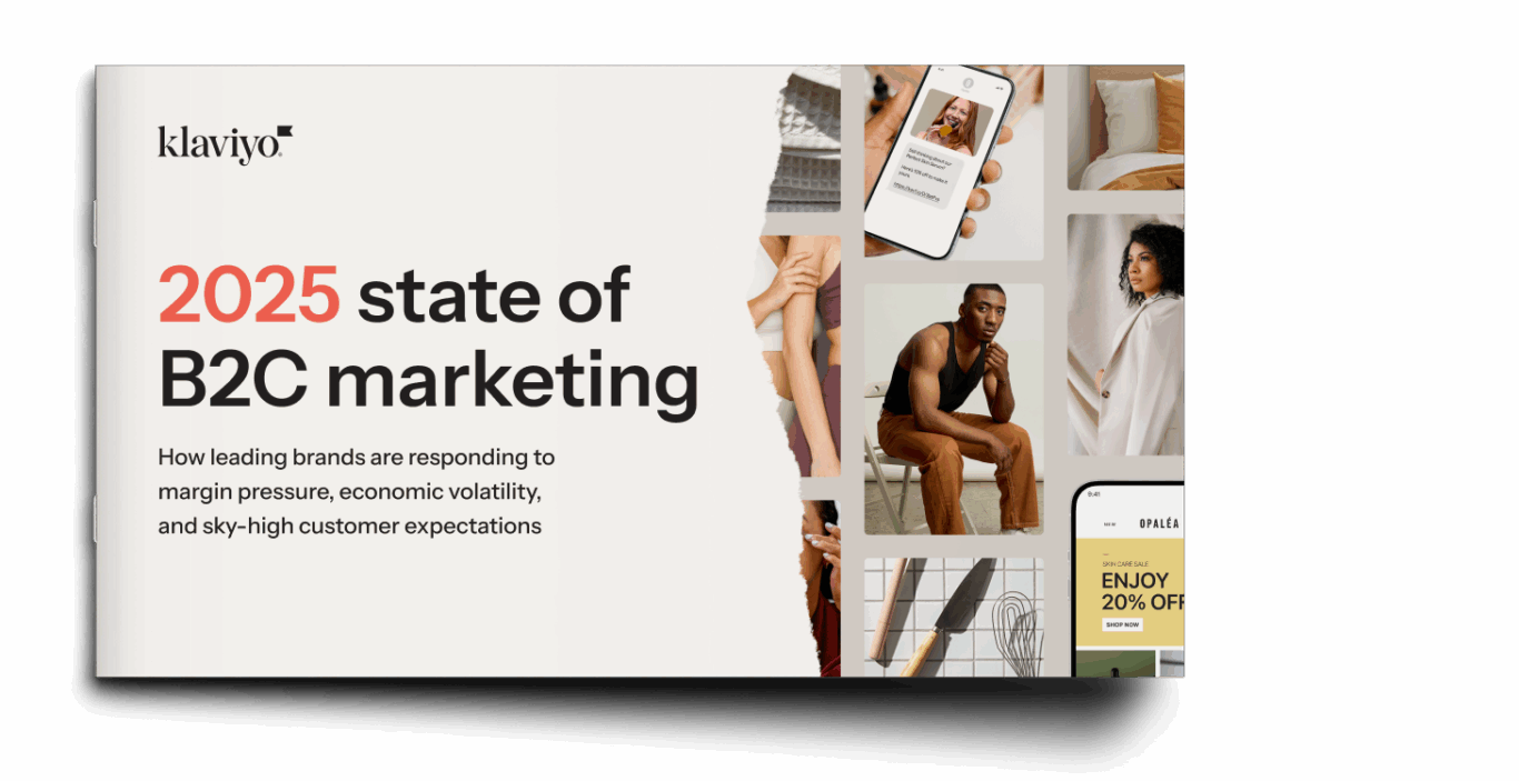 Klaviyo logo and text: "2025 state of B2C marketing." Images of diverse individuals, a smartphone, and a sale promotion.